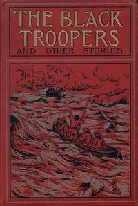 The Black Troopers, and other stories by Anonymous