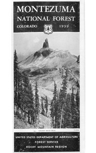 Montezuma National Forest, Colorado (1939) by United States. Forest Service. Rocky Mountain Region