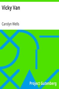Vicky Van by Carolyn Wells