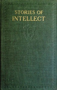 Stories of Intellect by Rebecca Harding Davis