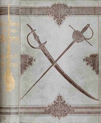 The Book of the Sword by Richard Francis Burton