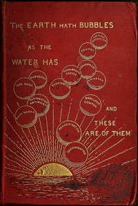 The Story of a Great Delusion in a Series of Matter-of-Fact Chapters by William White