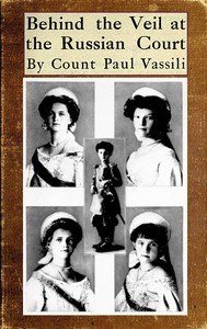 Behind the veil at the Russian court by Catherine Radziwill