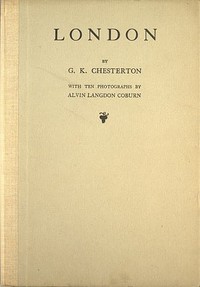 London by G. K. (Gilbert Keith) Chesterton