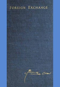 Foreign Exchange by Robert L. (Robert Latham) Owen