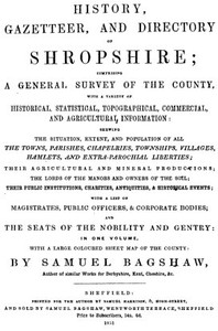 History, Gazetteer, and Directory of Shropshire [1851] by Samuel Bagshaw