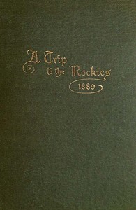 A Trip to the Rockies by B. R. Corwin