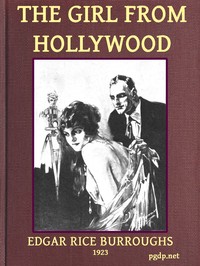 The girl from Hollywood by Edgar Rice Burroughs