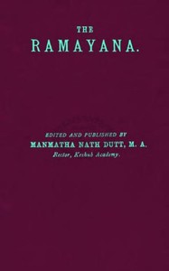 The Rāmāyana, Volume 4. Uttara Kānda by Valmiki