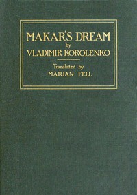 Makar's Dream, and Other Stories by Vladimir Galaktionovich Korolenko