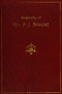 The Experiences of Uncle Jack: Being a Biography of Rev. Andrew Jackson Newgent by W. Ed. Snyder