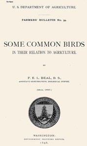 Some Common Birds in Their Relation to Agriculture by F. E. L. (Foster Ellenborough Lascelles) Beal