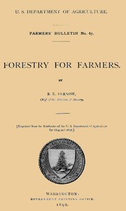 Forestry for Farmers by B. E. (Bernhard Eduard) Fernow