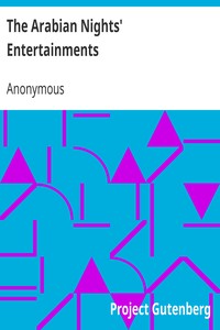 The Arabian Nights' Entertainments by Anonymous