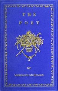 The Poet by Meredith Nicholson