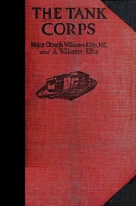 The Tank Corps by Clough Williams-Ellis