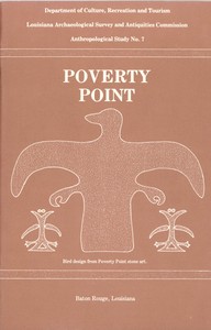 Poverty Point: A Culture of the Lower Mississippi Valley by Jon L. Gibson