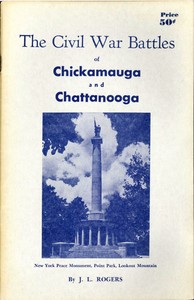The Civil War Battles of Chickamauga and Chattanooga by Jesse Littleton Rogers