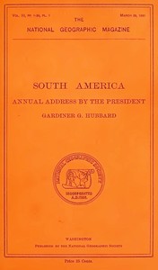 South America by Gardiner G. (Gardiner Greene) Hubbard