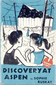 Discovery at Aspen by Sophie (Sophie Z. Liebowitz) Ruskay