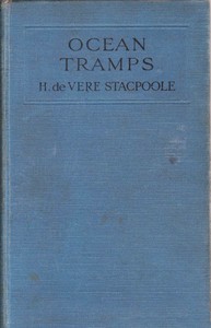 Ocean Tramps by H. De Vere (Henry De Vere) Stacpoole