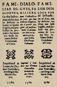 Familiar dialogues : $b for the instruction of them, that be desirous to learne to speake English, and perfectlye to pronounce the same by Jacques Bellot