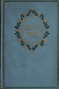 A Little House in War Time by Agnes Castle