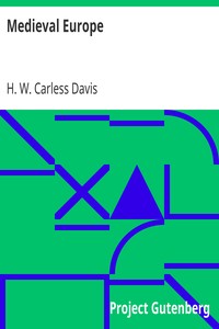 Medieval Europe by H. W. Carless (Henry William Carless) Davis