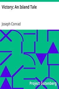 Victory: An Island Tale by Joseph Conrad