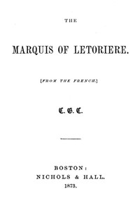 The Marquis of Létorière by Eugène Sue
