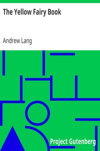 The Yellow Fairy Book by Andrew Lang