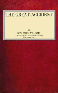 The Great Accident by Ben Ames Williams