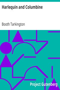 Harlequin and Columbine by Booth Tarkington