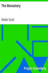The Monastery by Walter Scott