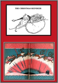 The Christmas Reindeer by Thornton W. (Thornton Waldo) Burgess