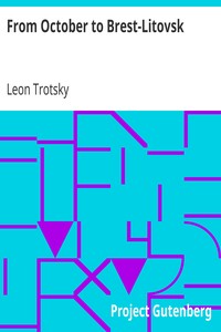 From October to Brest-Litovsk by Leon Trotsky