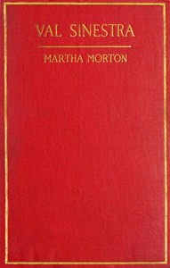 Val Sinestra by Martha Morton