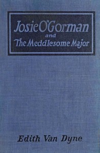 Josie O'Gorman and the Meddlesome Major by Emma Speed Sampson