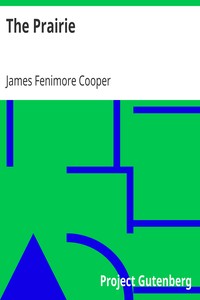 The Prairie by James Fenimore Cooper