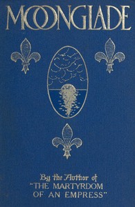 Moonglade by Marguerite Cunliffe-Owen