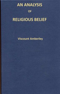 An analysis of religious belief by John Russell Amberley