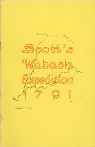 Scott's Wabash Expedition, 1791 by Public Library of Fort Wayne and Allen County