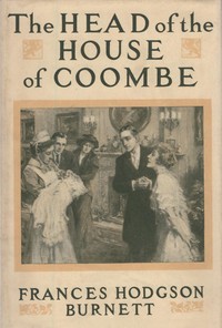 The Head of the House of Coombe by Frances Hodgson Burnett