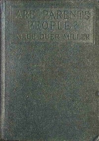 Are Parents People? by Alice Duer Miller