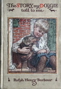 The Story My Doggie Told to Me by Ralph Henry Barbour