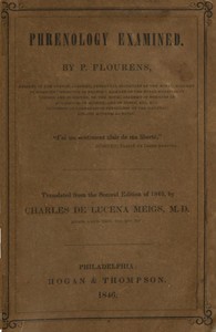 Phrenology Examined by P. (Pierre) Flourens