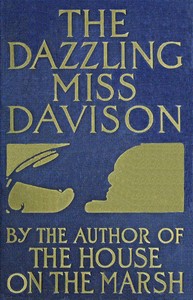 The Dazzling Miss Davison by Florence Warden