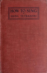 How to Sing by Luisa Tetrazzini