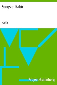 Songs of Kabir by Kabir