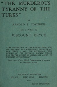 "The Murderous Tyranny of the Turks" by Arnold Toynbee